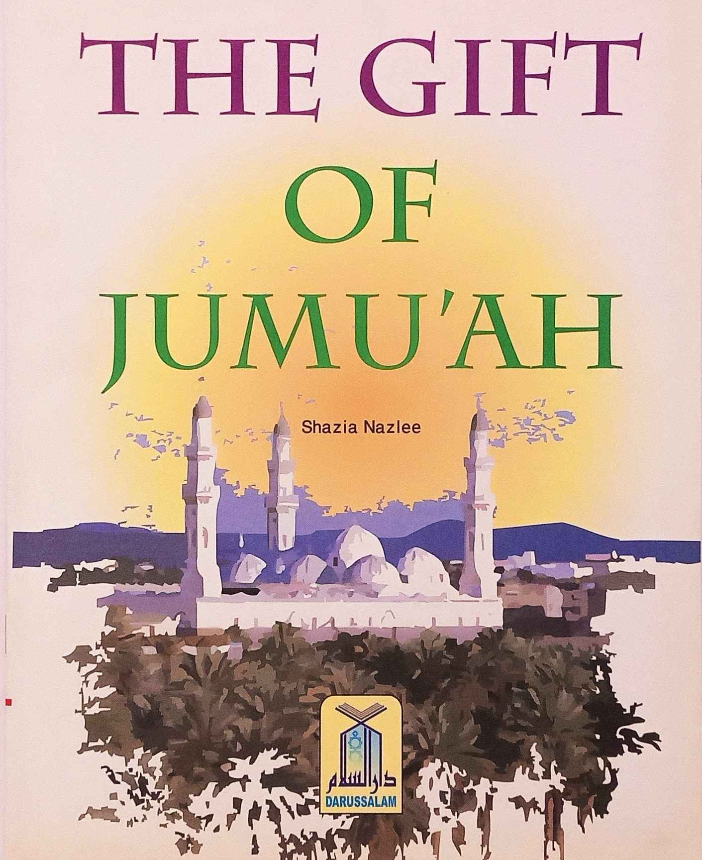 The Gift of Jumu'ah