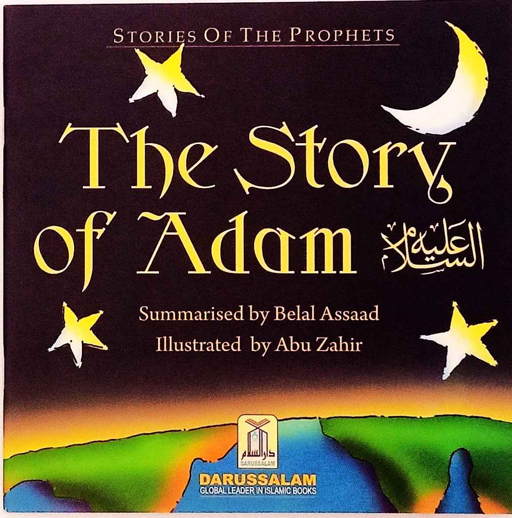 The Story of Adam (A.S) 