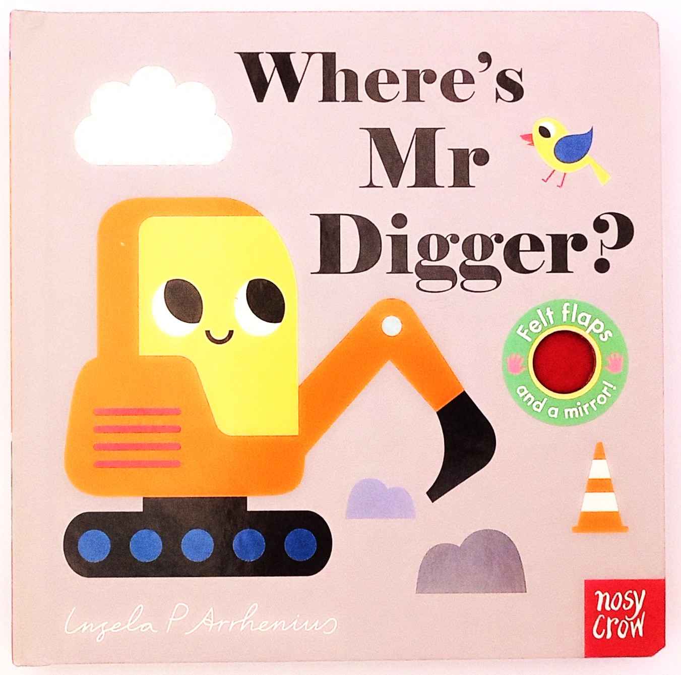 Where's Mr Digger?